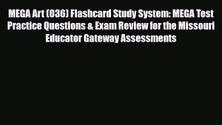 PDF MEGA Art (036) Flashcard Study System: MEGA Test Practice Questions & Exam Review for the