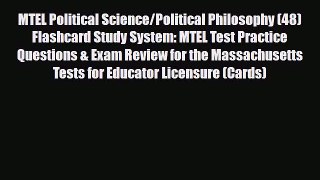 Download MTEL Political Science/Political Philosophy (48) Flashcard Study System: MTEL Test