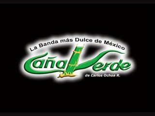 banda caña verde tu lunarcito