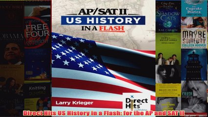 Download PDF  Direct Hits US History in a Flash for the AP and SAT II FULL FREE
