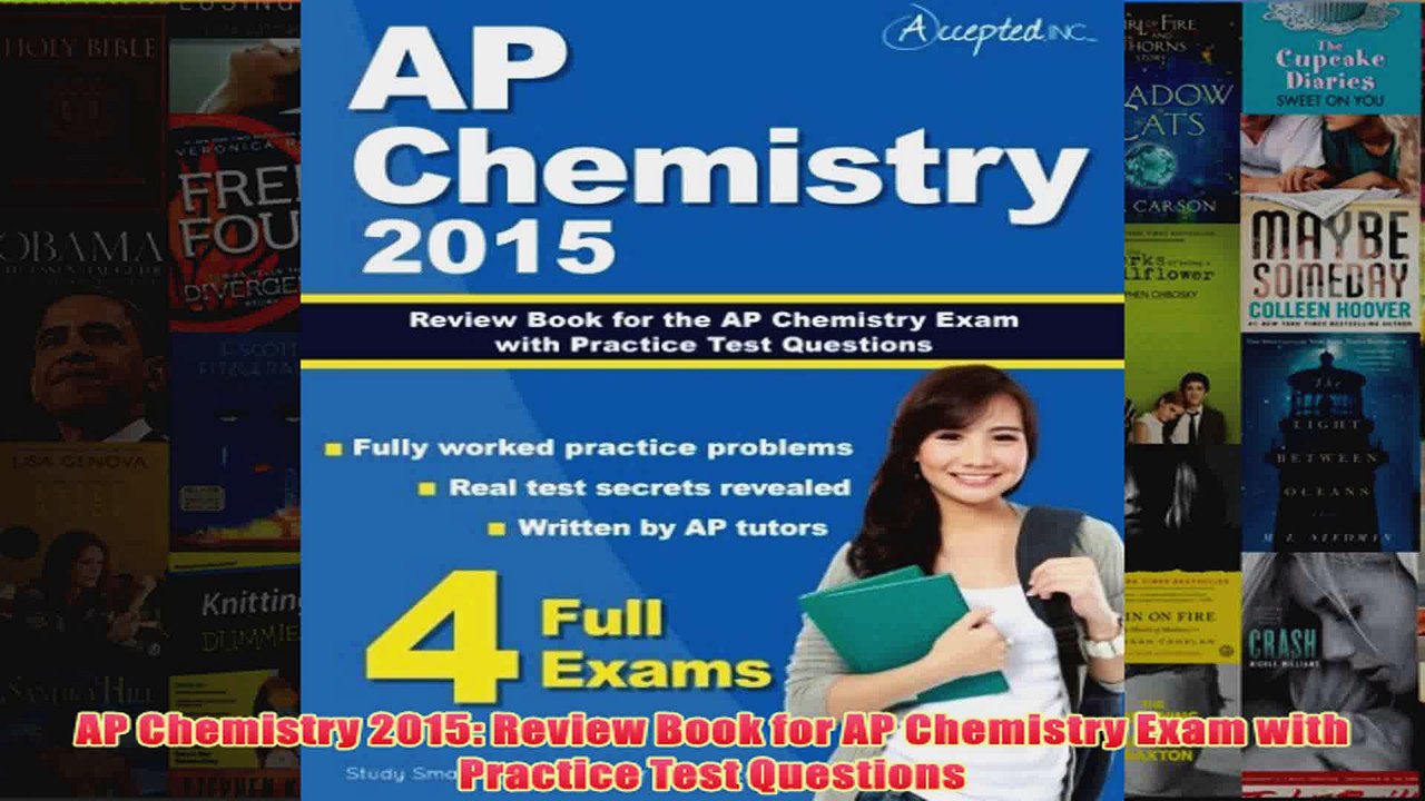 Download PDF  AP Chemistry 2015 Review Book for AP Chemistry Exam with Practice Test Questions FULL FREE