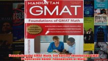 Download PDF  Foundations of GMAT Math 5th Edition Manhattan GMAT Preparation Guide Foundations of FULL FREE