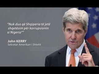 Kerry-Bashës: Shqipëria, jo si Nigeria - Top Channel Albania - News - Lajme