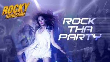 ROCK THA PARTY - Hindi Song - ROCKY HANDSOME John Abraham, Shruti Haasan