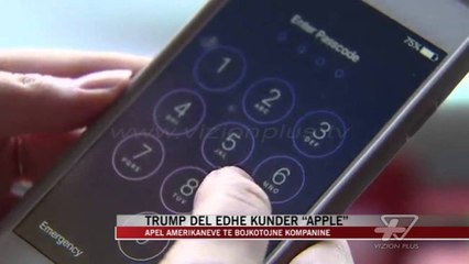 Trump del edhe kundër “Apple” - News, Lajme - Vizion Plus