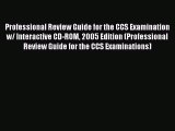 PDF Professional Review Guide for the CCS Examination w/ Interactive CD-ROM 2005 Edition (Professional