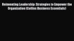 PDF Reinventing Leadership: Strategies to Empower the Organization (Collins Business Essentials)
