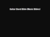 Download Guitar Chord Bible (Music Bibles) Ebook Free