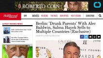 Alec Baldwin & Salma Hayek's 'Drunk Parents' Sells At Berlin Market (Comic FULL HD 720P)