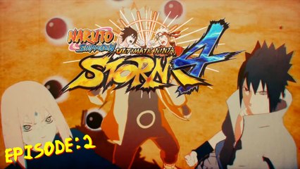Let's play - Naruto Shippuden : ultimate ninja storm 4 - [EP2] - Les secret du passé