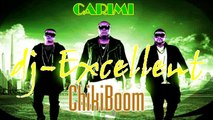 Carimi - Chikiboom (dj-Excellent)
