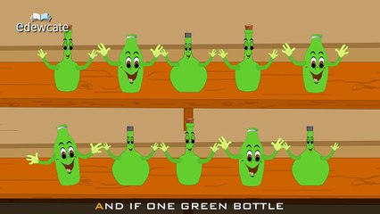Edewcate english rhymes - Ten Green Bottles Hanging on the Wall