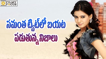 Shocking News Behind Samantha Tweets - Filmy Focus