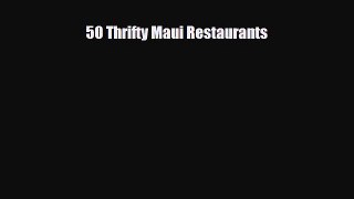 PDF 50 Thrifty Maui Restaurants Ebook