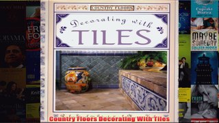 Download PDF  Country Floors Decorating With Tiles FULL FREE