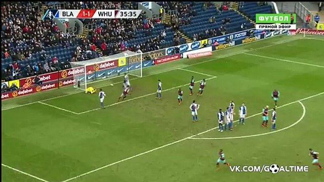 Dimitri Payet Goal ~ Blackburn vs West Ham 1-2