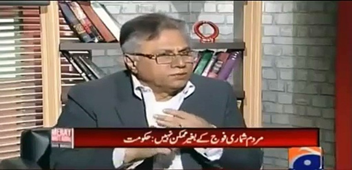 Har chez ke liye tumhe fauj chahiye tu phir budge bhi fauj se banwa lo - Hassan Nisar