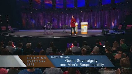 Joyce Meyer Ministries - Gods Sovereignty and Mans Responsibility - Part 1