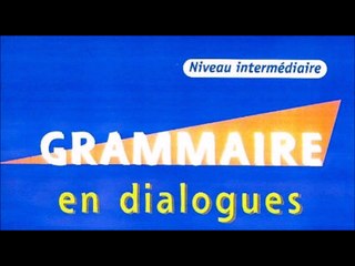 #10 Tu me les rendras ? - Français. Grammaire en dialogues (intermédiaire)