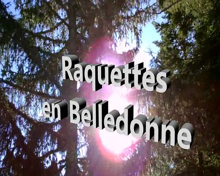 Raquettes en Belledonne