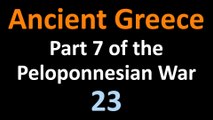 Ancient Greek History - Part 7 of the Peloponnesian War - Battle of Mantinea - 23