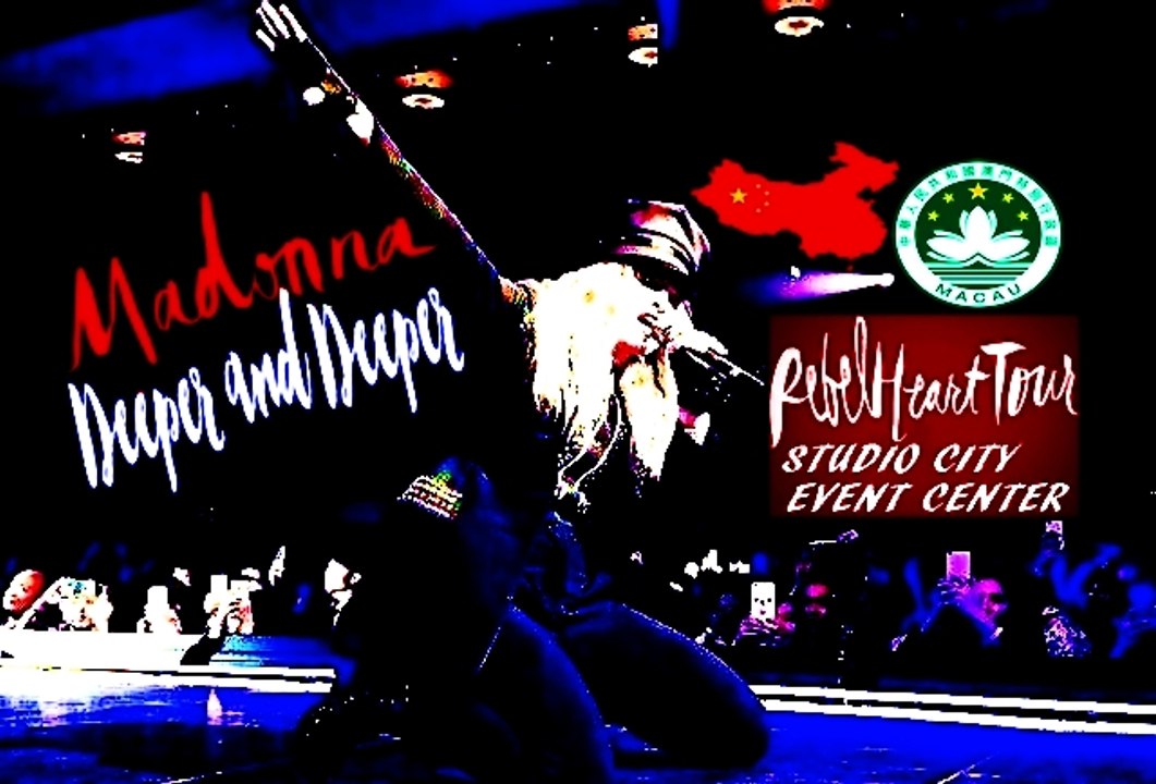Madonna - Deeper And Deeper (Rebel Heart Tour Macau, Studio City Event Center) [OFFICIAL]