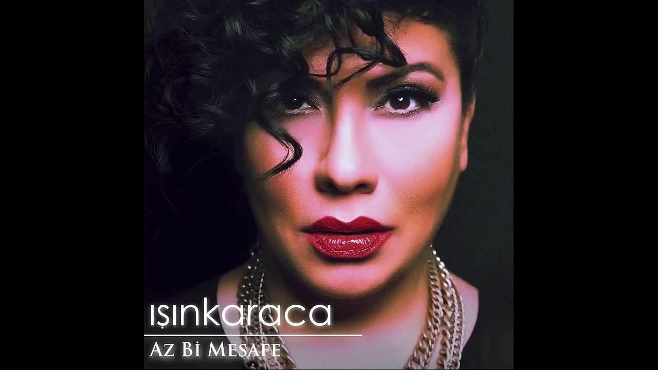 Az Bi Mesafe - Işın Karaca (Lyric Video)