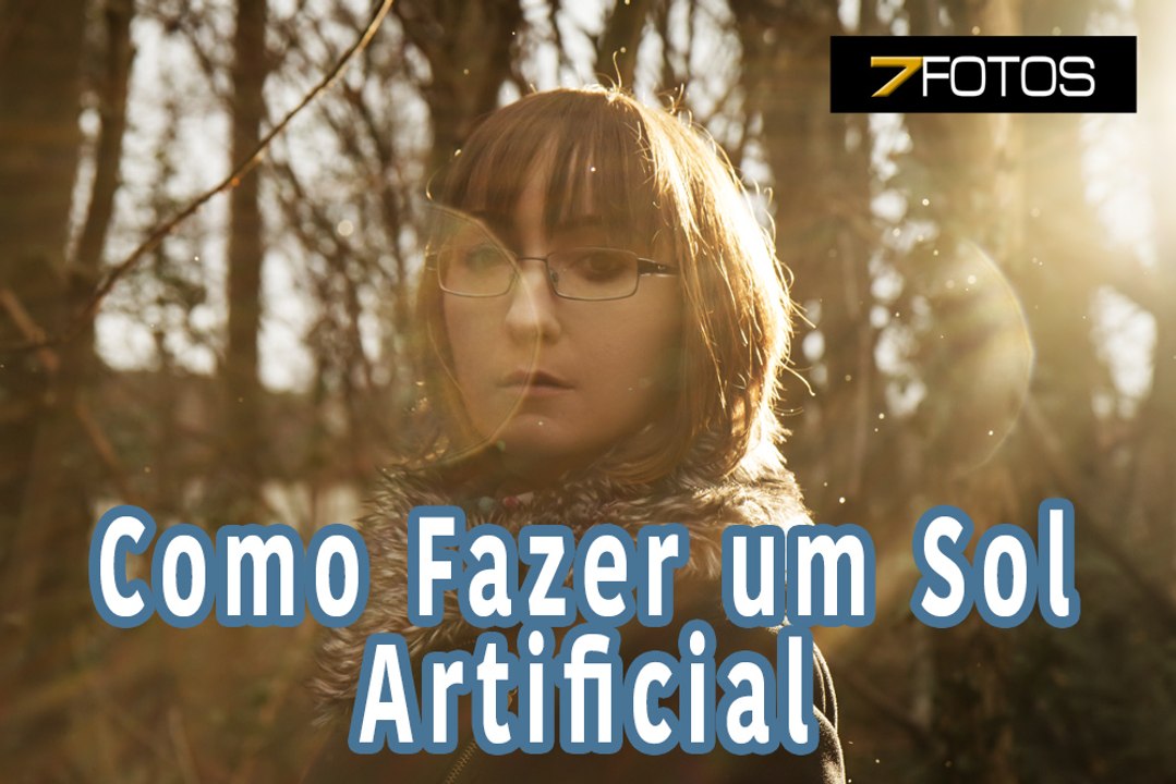 Como Criar um Sol Artificial na Sua Foto