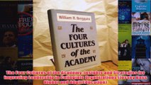 Download PDF  The Four Cultures of the Academy Insights and Strategies for Improving Leadership in FULL FREE