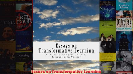 Download PDF  Essays on Transformative Learning FULL FREE