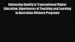 Read Enhancing Quality in Transnational Higher Education: Experiences of Teaching and Learning