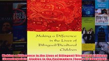 Download PDF  Making a Difference in the Lives of BilingualBicultural Children Counterpoints Studies FULL FREE