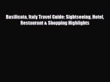 PDF Basilicata Italy Travel Guide: Sightseeing Hotel Restaurant & Shopping Highlights Ebook