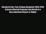 Download Chronicle Four-Year College Databook 2009-2010: Schools Offering Programs that Result