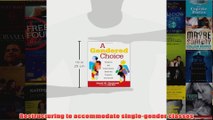 Download PDF  A Gendered Choice Designing and Implementing SingleSex Programs and Schools FULL FREE