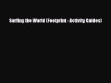PDF Surfing the World (Footprint - Activity Guides) Ebook