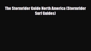 Download The Stormrider Guide North America (Stormrider Surf Guides) PDF Book Free