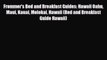 Download Frommer's Bed and Breakfast Guides: Hawaii Oahu Maui Kauai Molokai Hawaii (Bed and