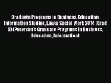 Read Graduate Programs in Business Education Information Studies Law & Social Work 2014 (Grad