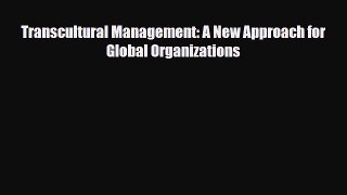 [PDF] Transcultural Management: A New Approach for Global Organizations Download Full Ebook