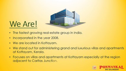 New homes at kottayam | Ponmankal Builders |