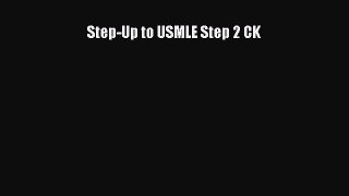 Download Step-Up to USMLE Step 2 CK PDF Free