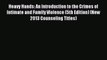 PDF Heavy Hands: An Introduction to the Crimes of Intimate and Family Violence (5th Edition)