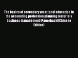 Read The basics of secondary vocational education in the accounting profession planning materials