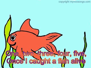Once I Caught a Fish Alive nursery rhymes and baby songs