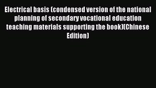 Read Electrical basis (condensed version of the national planning of secondary vocational education