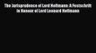 PDF The Jurisprudence of Lord Hoffmann: A Festschrift in Honour of Lord Leonard Hoffmann  EBook