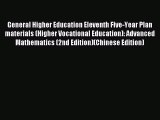 Read General Higher Education Eleventh Five-Year Plan materials (Higher Vocational Education):