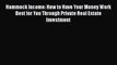 [PDF] Hammock Income: How to Have Your Money Work Best for You Through Private Real Estate