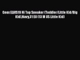 [PDF] Geox ELVIS19 Hi Top Sneaker (Toddler/Little Kid/Big Kid)Navy31 EU (13 M US Little Kid)